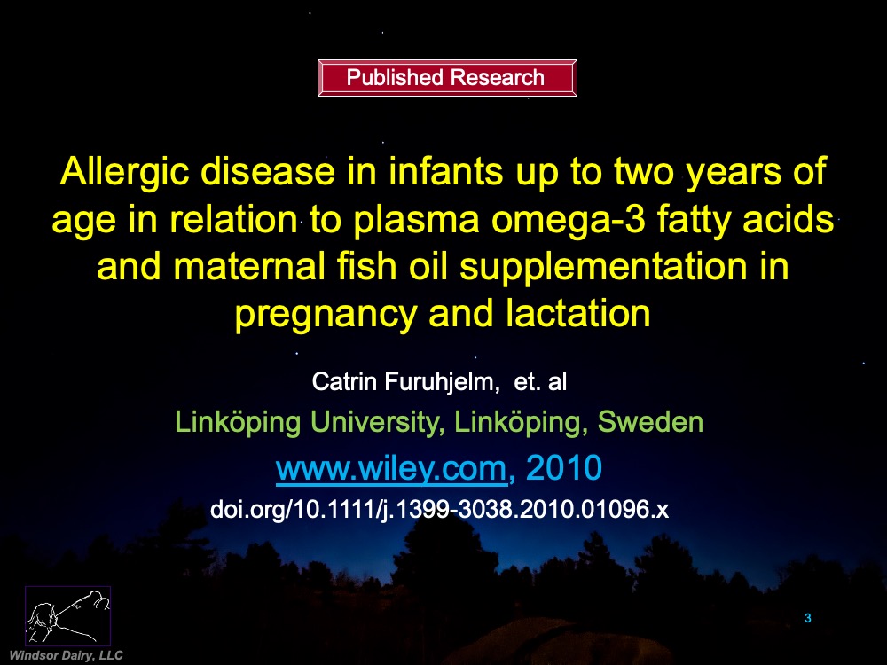 Omega-3 Supplements to Pregnant Women Decreased Allergic Disease in Infants