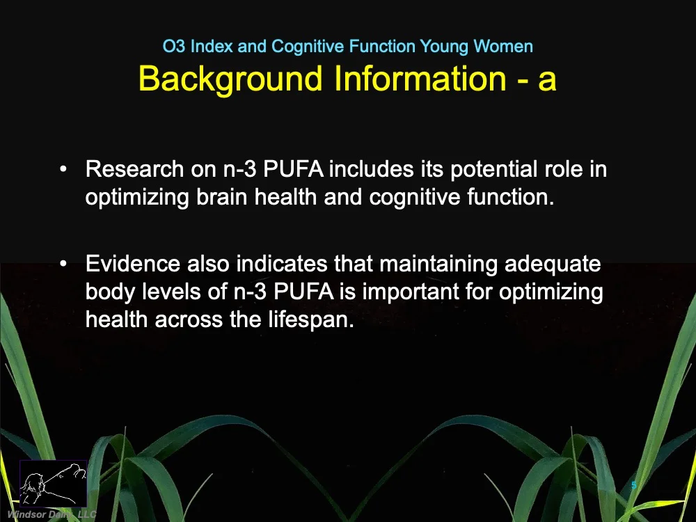 Omega-3 polyunsaturated fatty acids status and cognitive function in young women