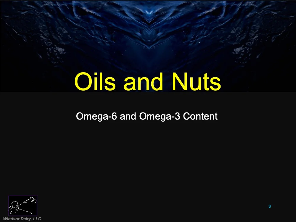 O-6 and O-3 in oils and nut oils